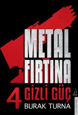 Metal Fırtına 4 Gizli Güç - 1