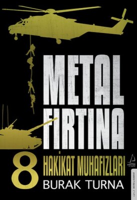 Metal Fırtına 8 Hakikat Muhafızları - Destek Yayınları