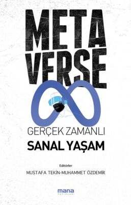 Metaverse & Gerçek Zamanlı Sanal Yaşam - 1