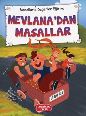 Mevlana'dan Masallar - Masallarla Değerler Eğitimi - Yediveren Çocuk