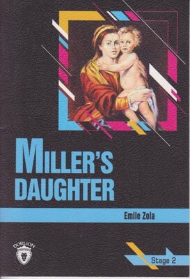 Miller´s Daughter Stage 2 (İngilizce Hikaye) - Dorlion Yayınları