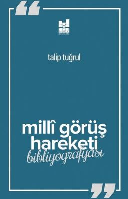 Milli Görüş Hareketi Bibliyografyası - 1