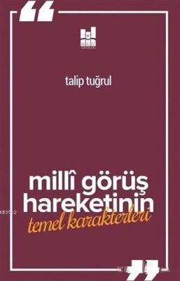 Milli Görüş Hareketi'nin Temel Karakterleri - 1