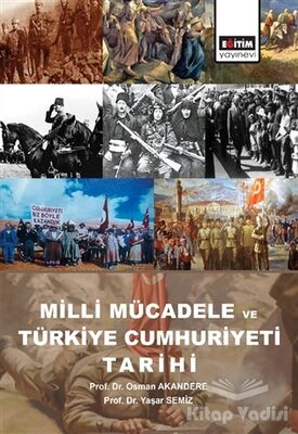 Milli Mücadele ve Türkiye Cumhuriyeti Tarihi - 1