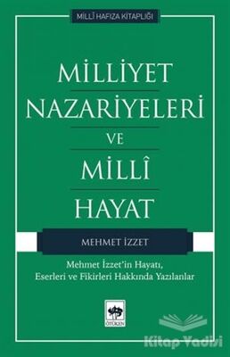 Milliyet Nazariyeleri ve Milli Hayat - 1