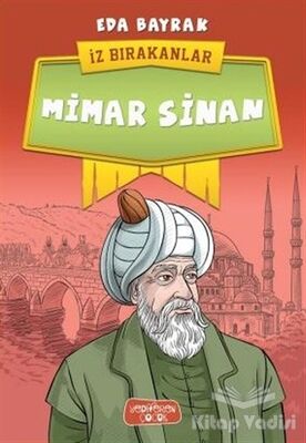 Mimar Sinan - İz Bırakanlar - 1