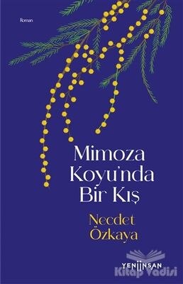 Mimoza Koyu’nda Bir Kış - 1