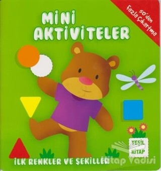 Mini Aktiviteler - İlk Renkler ve Şekiller (Yeşil Kitap) - Parıltı Yayınları