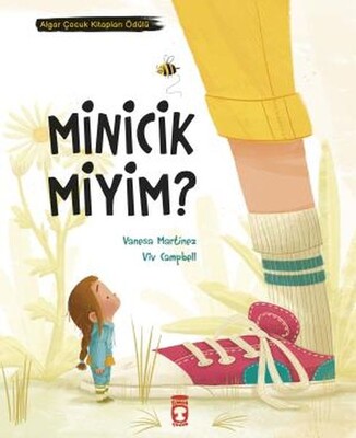 Minicik Miyim? - Timaş Çocuk