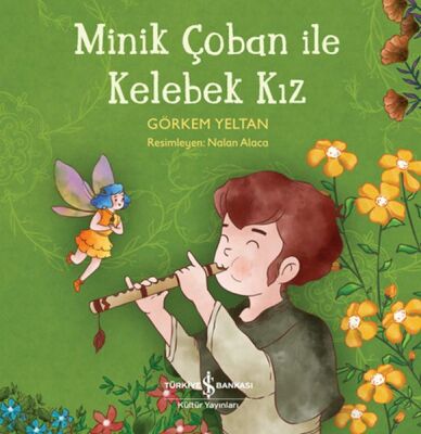 Minik Çoban İle Kelebek Kız - 1