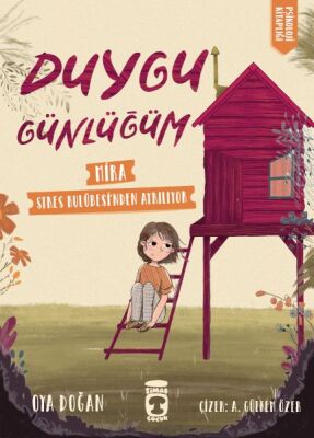 Mira Stres Kulübesinden Ayrılıyor - Duygu Günlüğüm - 1