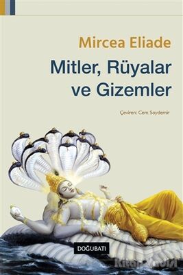 Mitler, Rüyalar ve Gizemler - 1