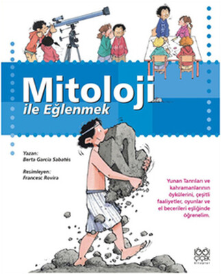 Mitoloji ile Eğlenmek - 1001 Çiçek Kitaplar