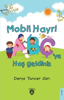 Mobil Hayri Abç’ye Hoş Geldiniz! - Dorlion Yayınları