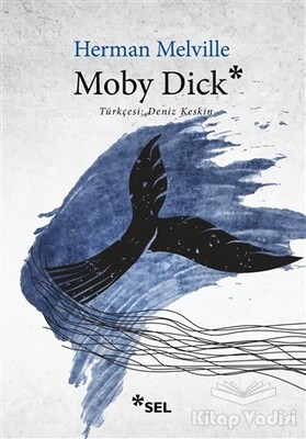 Moby Dick - Sel Yayınları