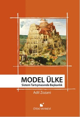 Model Ülke Sistem Tartışmasında Başkanlık - Öteki Yayınevi