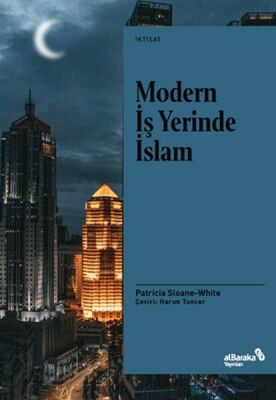 Modern İş Yerinde İslam - 1