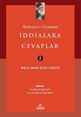 Modernist ve Oryantalist İddialara Cevaplar - 1