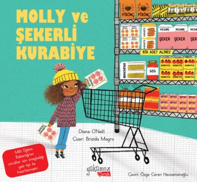 Molly ve Şekerli Kurabiye - Yakamoz Yayınları