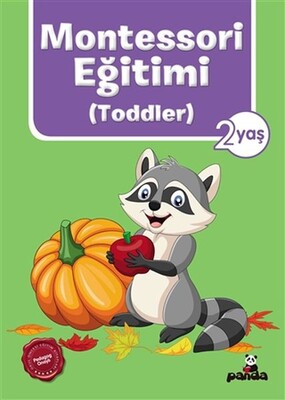 Montessori Eğitimi (Toddler) 2 Yaş - Beyaz Panda Yayınları