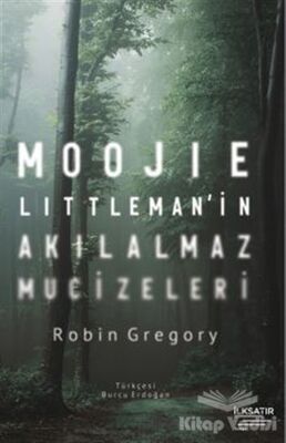 Moojie Littleman’in Akılalmaz Mucizeleri - 1