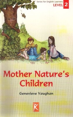 Mother Nature’s Children Level 2 - Kelime Yayınları