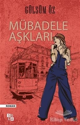 Mübadele Aşkları - 1