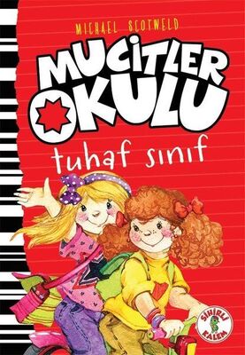 Mucitler Okulu - Tuhaf Sınıf-Ciltli - 1