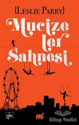 Mucizeler Sahnesi (Özel Seri) - Martı Yayınları