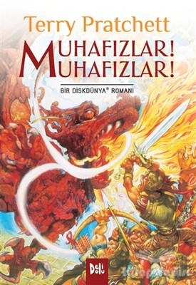 Muhafızlar! Muhafızlar! - Deli Dolu