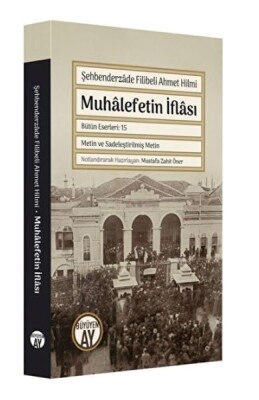 Muhalefetin İflası - Büyüyen Ay Yayınları