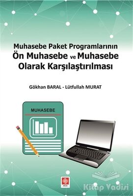 Muhasebe Paket Programlarının Ön Muhasebe ve Muhasebe Olarak Karşılaştırılması - 1