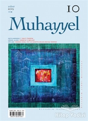 Muhayyel Dergisi Sayı: 10 Şubat 2019 - İz Yayıncılık