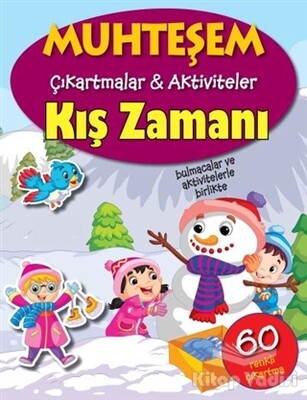 Muhteşem Çıkartmalar Aktiviteler - Kış Zamanı - Parıltı Yayınları