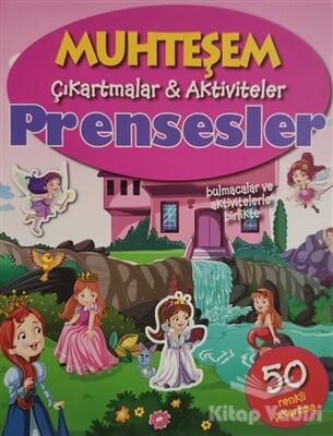 Muhteşem Çıkartmalar Aktiviteler - Prensesler - 1