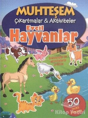 Muhteşem Çıkartmalar ve Aktiviteler : Evcil Hayvanlar - 1