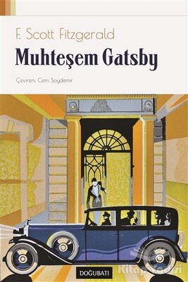 Muhteşem Gatsby - Doğu Batı Yayınları