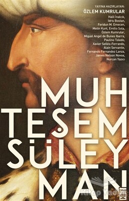 Muhteşem Süleyman - Timaş Yayınları