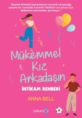 Mükemmel Kız Arkadaşın İntikam Rehberi - 1