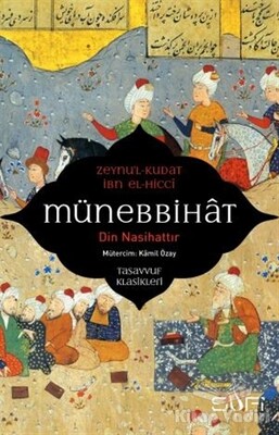 Münebbihat - Din Nasihattır - Sufi Kitap