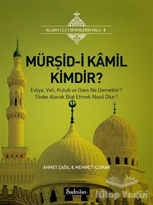 Mürşid-i Kamil Kimdir? - 1