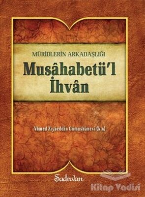 Musahabetü’l İhvan - 1