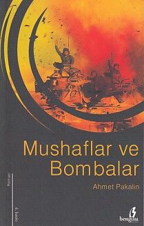 Mushaflar ve Bombalar - 1