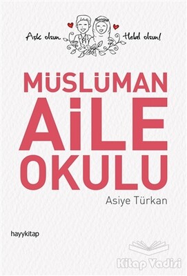 Müslüman Aile Okulu - Hayy Kitap