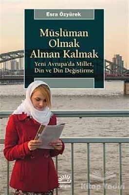 Müslüman Olmak Alman Kalmak - 1