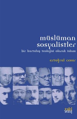Müslüman Sosyalistler - Eskiyeni Yayınları
