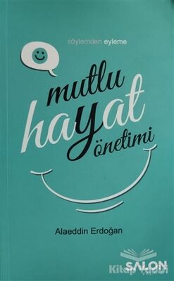 Mutlu Hayat Yönetimi - 1