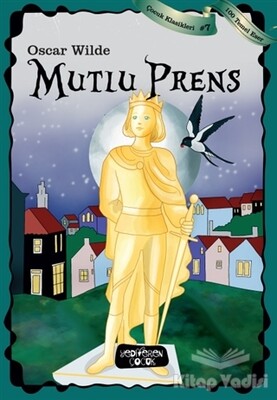 Mutlu Prens - Yediveren Çocuk