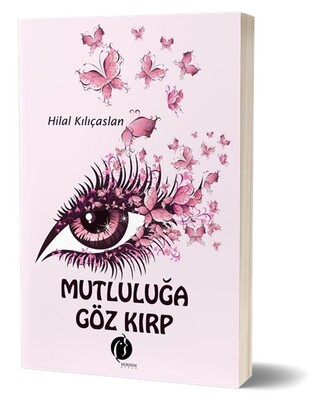 Mutluluğa Göz Kırp - Herdem Kitap