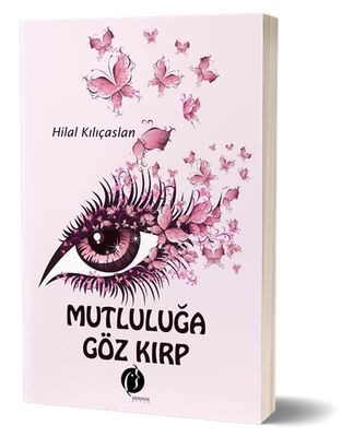 Mutluluğa Göz Kırp - 1